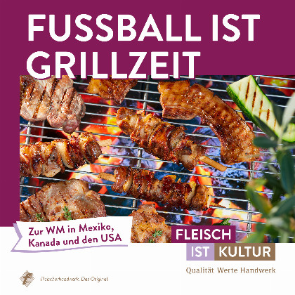 Fußball ist Grillzeit